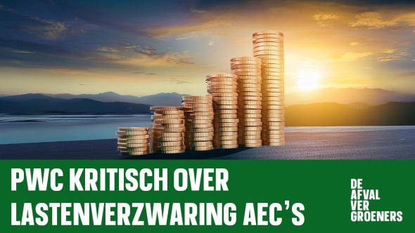 PwC kritisch over lastenverzwaring AEC’s!